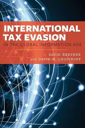 International Tax Evasion in the Global Information Age cover