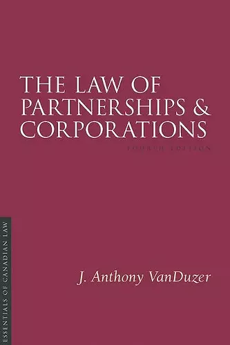 The Law of Partnerships and Corporations, 4/e cover