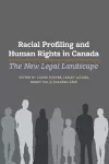 Racial Profiling and Human Rights in Canada cover