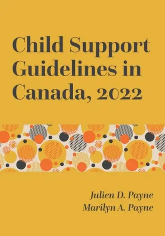 Child Support Guidelines in Canada, 2022 cover