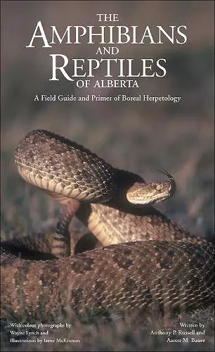 The Amphibians and Reptiles of Alberta cover