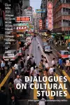 Dialogues on Cultural Studies cover