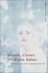 Drones, Clones, and Alpha Babes cover