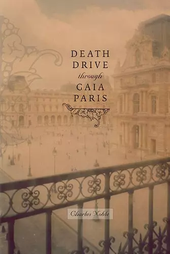 Death Drive Through Gaia Paris cover