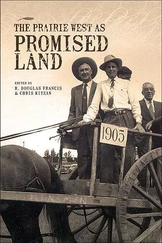 The Prairie West as Promised Land cover