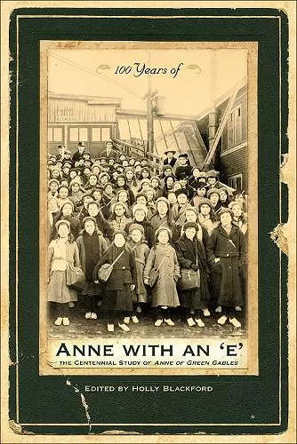 100 Years of Anne with an 'e' cover