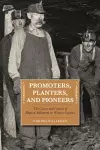 Promoters, Planters, and Pioneers cover