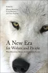 A New Era for Wolves and People cover