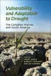 Vulnerability and Adaptation to Drought on the Canadian Prairies cover