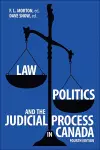 Law, Politics and the Judicial Process in Canada cover