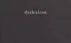 dyslexicon cover