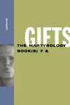 Gifts: The Martyrology Book(s) 7 & cover