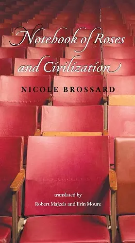 Notebook of Roses and Civilization cover
