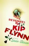 The Many Revenges of Kip Flynn cover