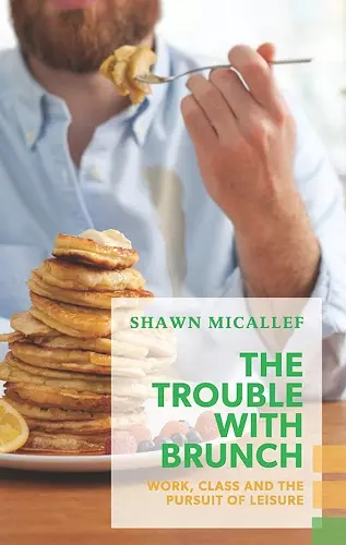 The Trouble with Brunch cover