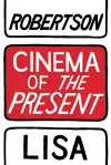 Cinema of the Present cover