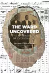 The Ward Uncovered cover