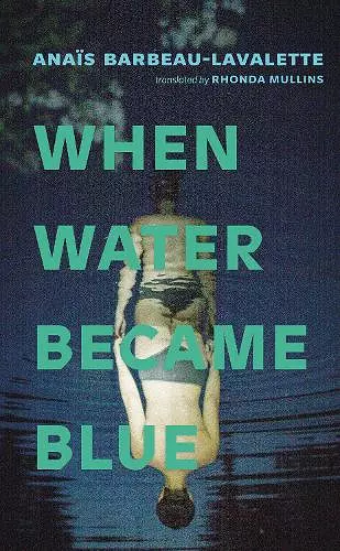 When Water Became Blue cover