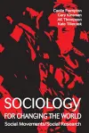 Sociology for Changing the World cover