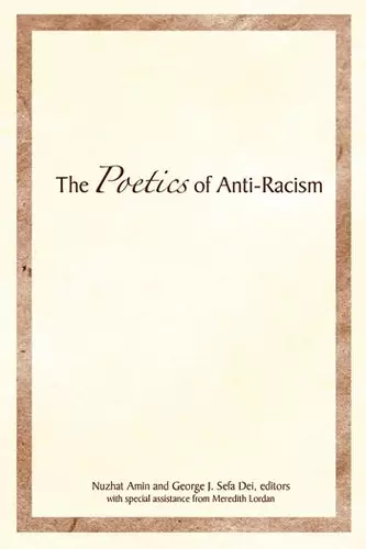 The Poetics of Anti-Racism cover