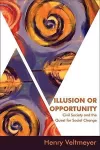 Illusion or Opportunity cover