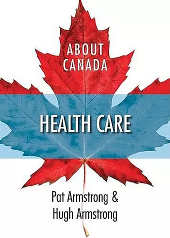 About Canada: Health Care cover