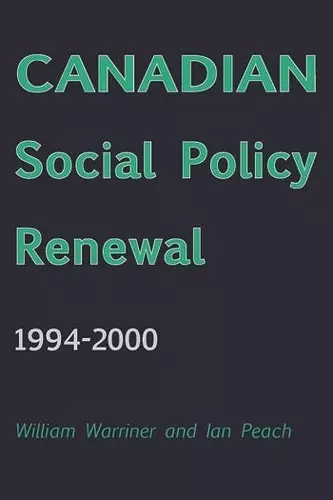 Canadian Social Policy Renewal, 1994?2000 cover