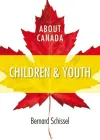 About Canada: Children & Youth cover