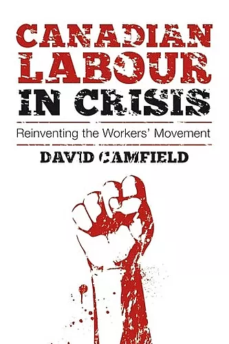 Canadian Labour in Crisis cover