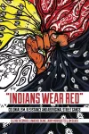Indians Wear Red cover