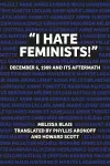 "I Hate Feminists!" cover