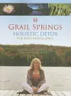 Grail Springs Holistic Detox cover