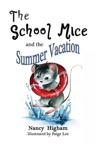 The School Mice and the Summer Vacation cover