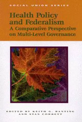 Health Policy and Federalism cover