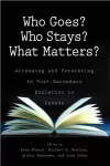 Who Goes? Who Stays? What Matters? cover