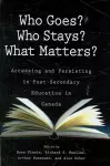 Who Goes? Who Stays? What Matters? cover