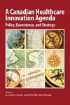 A Canadian Healthcare Innovation Agenda cover