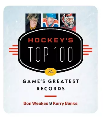 Hockey's Top 100 cover