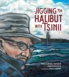 Jigging for Halibut With Tsinii cover