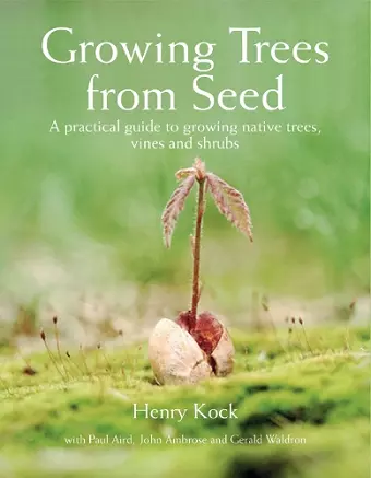 Growing Trees from Seed cover