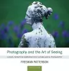 Photography and the Art of Seeing cover