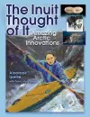 The Inuit Thought of It cover