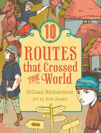 10 Routes That Crossed the World cover