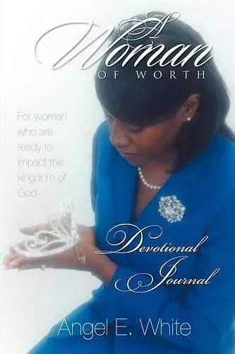 A Woman of Worth - Devotional Journal cover