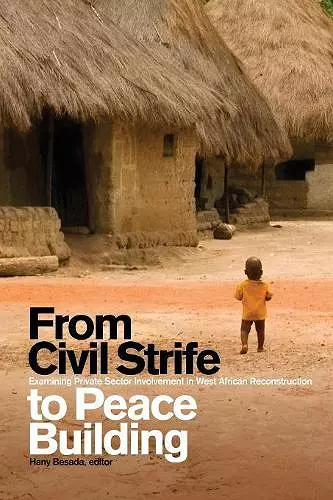 From Civil Strife to Peace Building cover