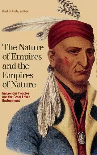 The Nature of Empires and the Empires of Nature cover