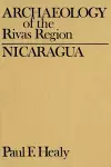 Archaeology of the Rivas Region, Nicaragua cover