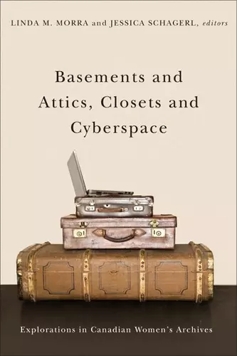 Basements and Attics, Closets and Cyberspace cover