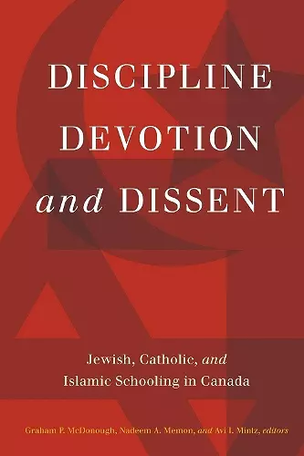 Discipline, Devotion, and Dissent cover