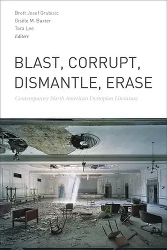 Blast, Corrupt, Dismantle, Erase cover